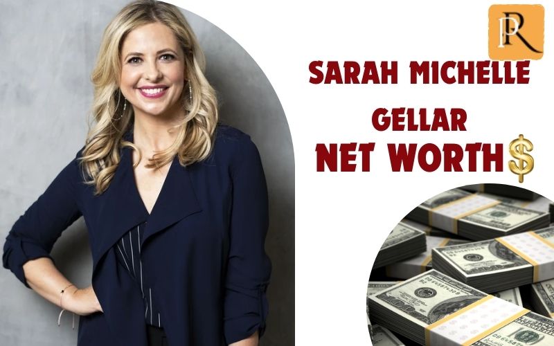What is Sarah Michelle Gellar's net worth in 2024