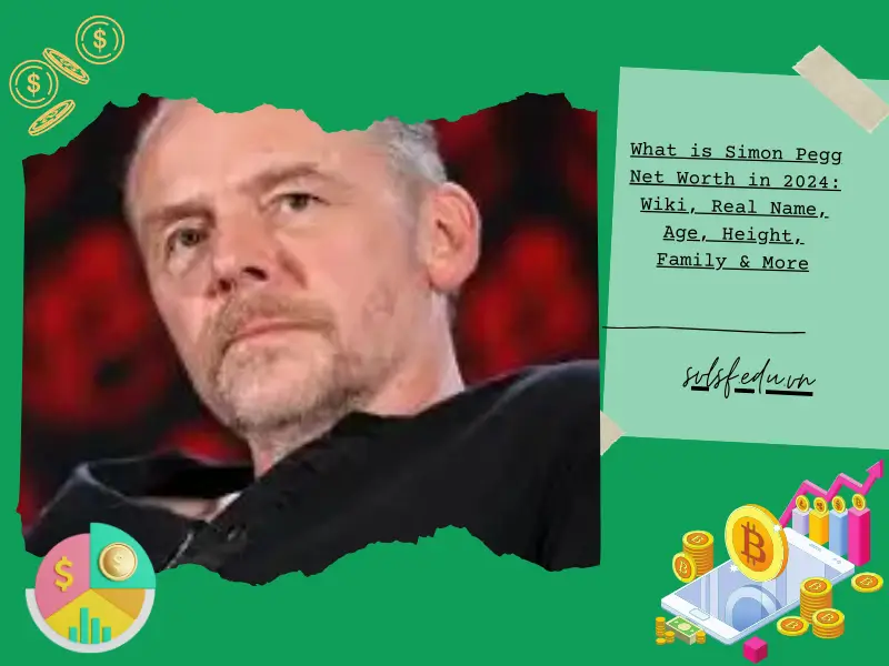 What is Simon Pegg Net Worth in 2024: Wiki, Real Name, Age, Height, Family & More