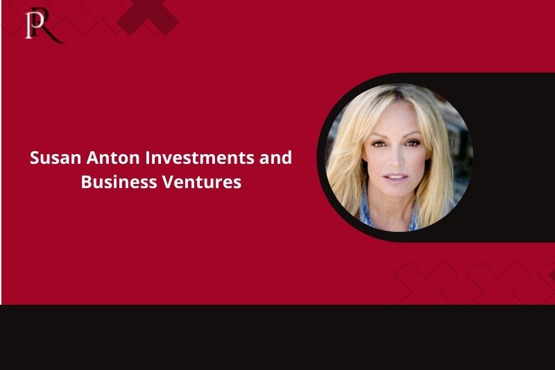 Susan Anton Investment and Business Ventures