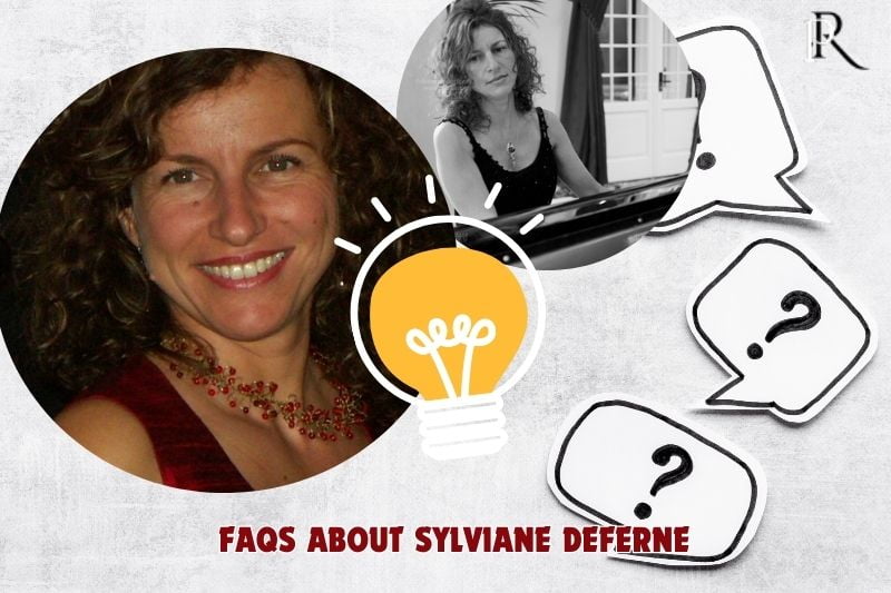 Frequently asked questions about Sylviane Deferne