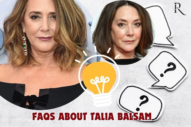 Who is Talia Balsam?