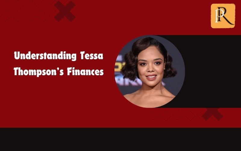 Learn about Tessa Thompson's finances