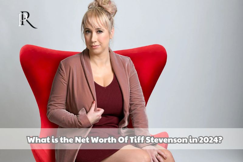 What is Tiff Stevenson's net worth in 2024?