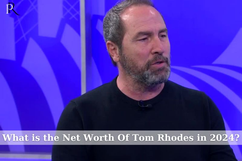 What is Tom Rhodes net worth in 2024