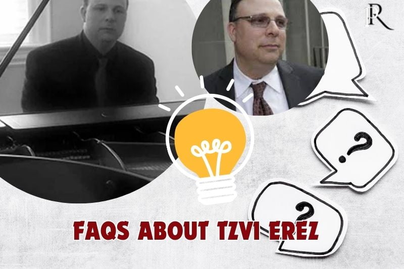 Frequently asked questions about Tzvi Erez