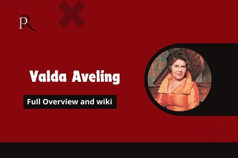 Valda Aveling Full Overview and Wiki