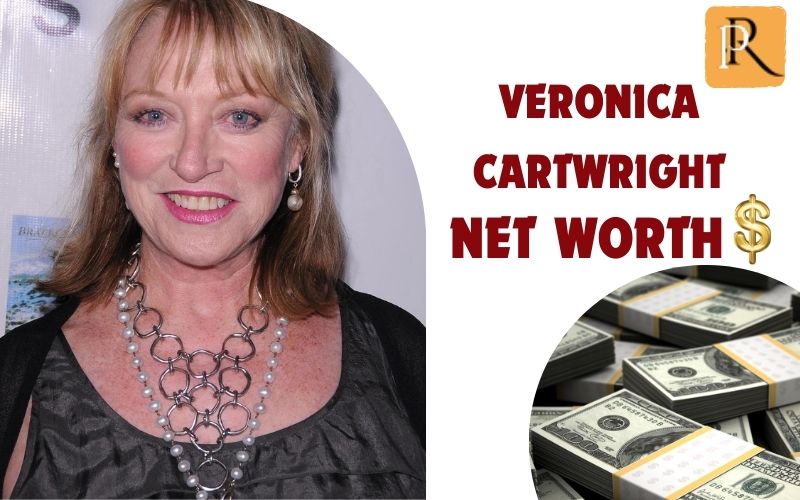 What is Veronica Cartwright's net worth in 2024