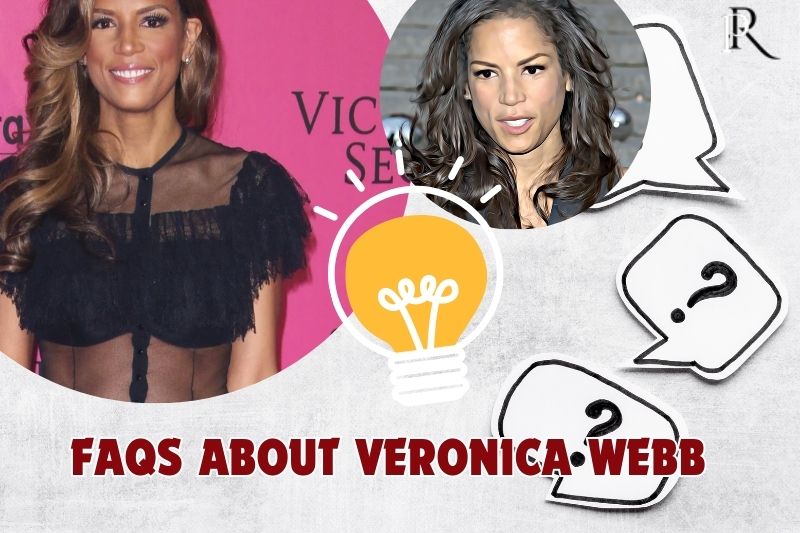 Veronica Webb FAQ