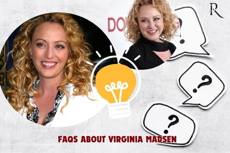 Frequently asked questions about Virginia Madsen
