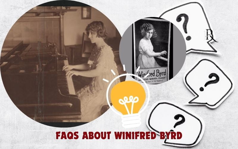 Frequently asked questions about Winifred Byrd