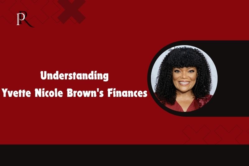 Learn about Yvette Nicole Brown's finances