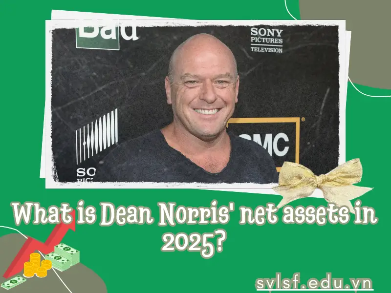 What is Dean Norris' net assets in 2025?