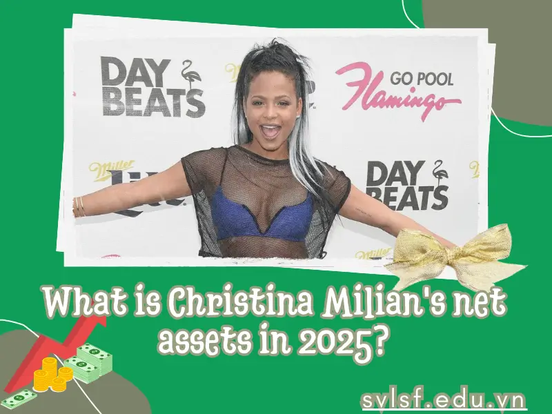 What is Christina Milian's net assets in 2025?