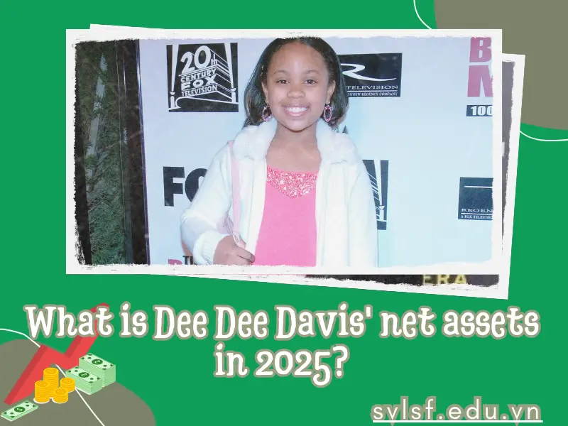 What is Dee Dee Davis' net assets in 2025?