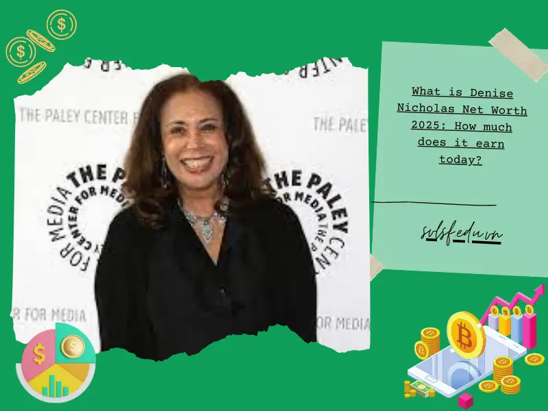 What is Denise Nicholas Net Worth 2025: How much does it earn today?