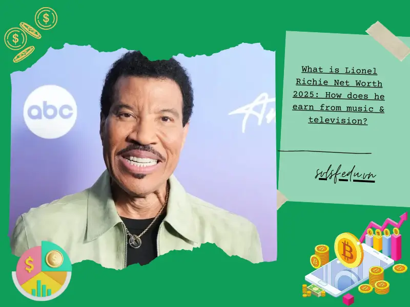 What is Lionel Richie Net Worth 2025: How does he earn from music & television?