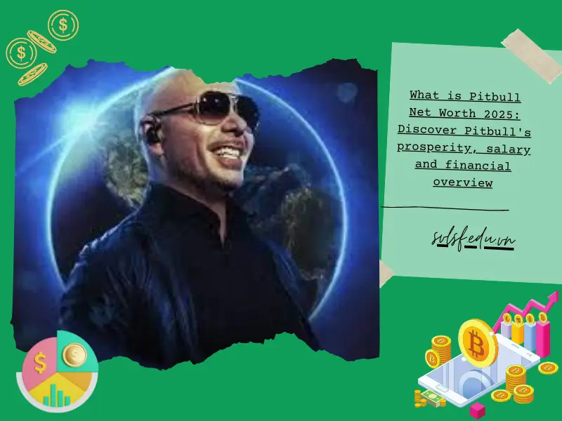 What is Pitbull Net Worth 2025: Discover Pitbull’s prosperity, salary and financial overview