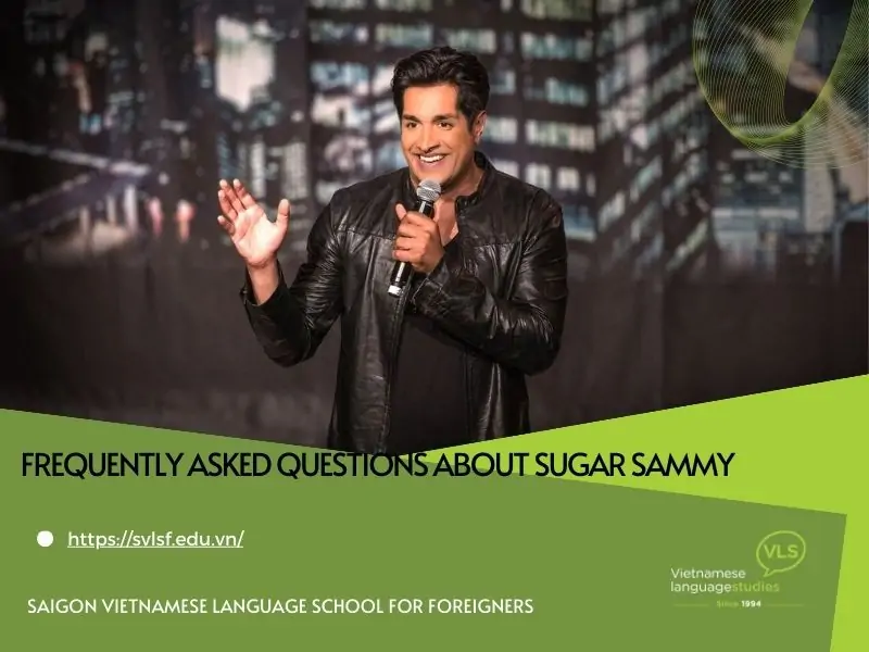 Frequently asked questions about Sugar Sammy