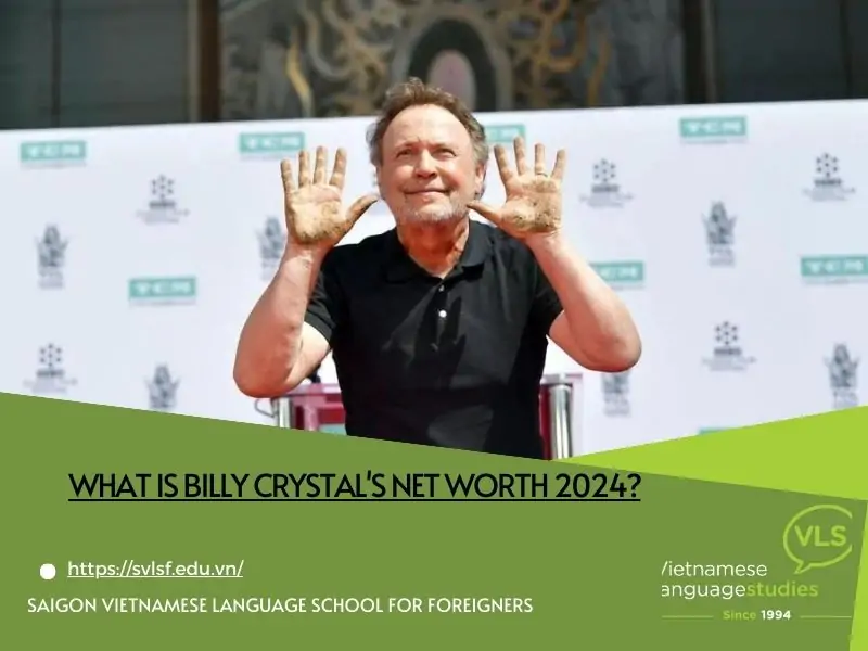 What is Billy Crystal's net worth 2024?