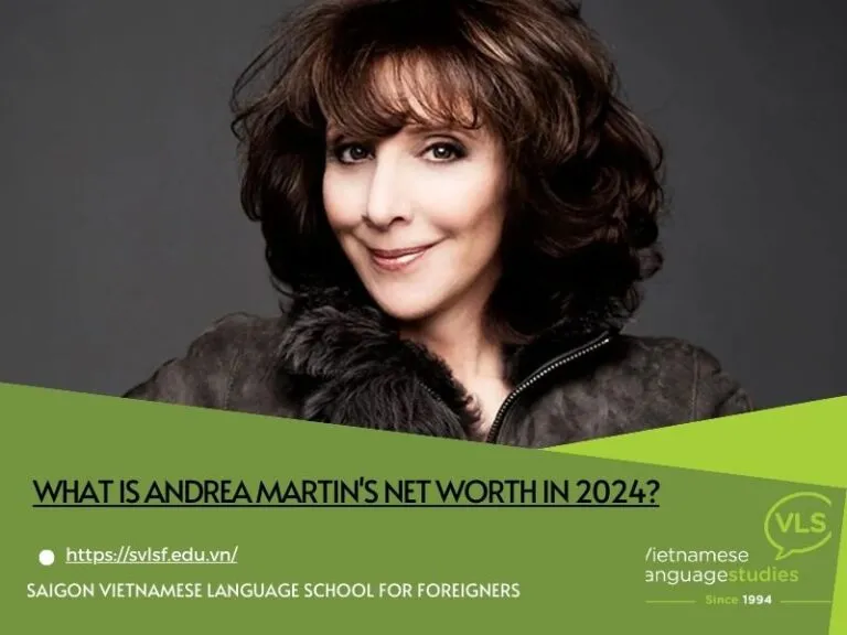 What is Andrea Martin's net worth in 2024?