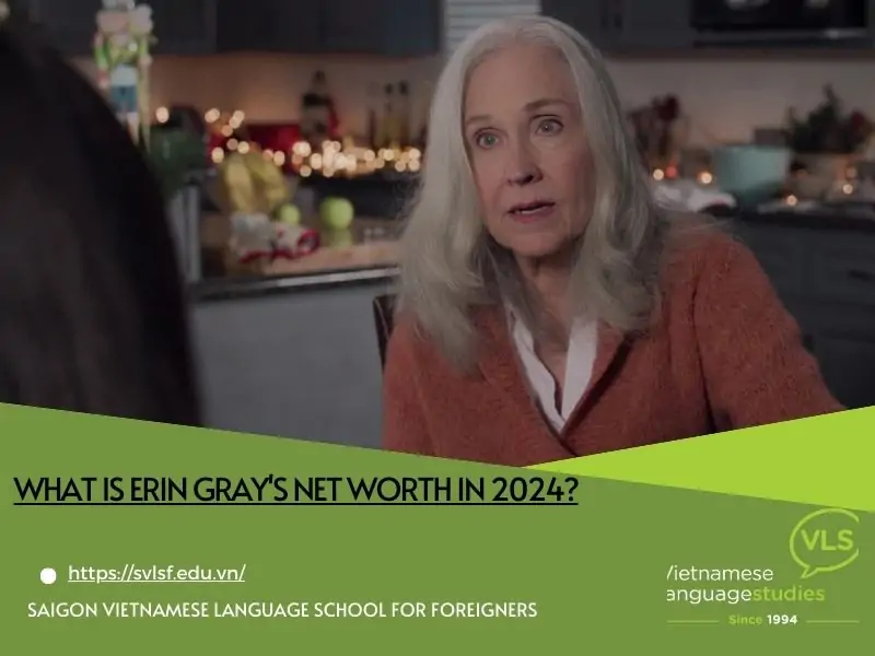 What is Erin Gray's net worth in 2024?